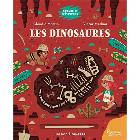 Les dinosaures : un doc à gratter