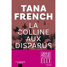 La colline aux disparus