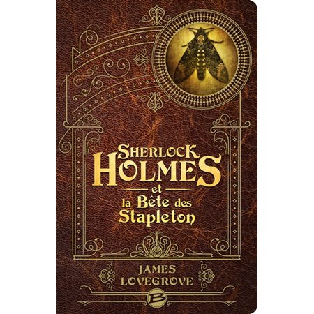 Sherlock Holmes et la bête des Stapleton