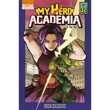 My Hero Academia T.32 : The next JEU