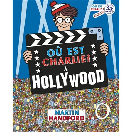 Où est Charlie ? À Hollywood