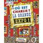 Où est Charlie ?. La grande expo !