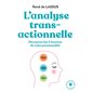 L'analyse transactionnelle : découvrez les 3 facettes de votre personnalité