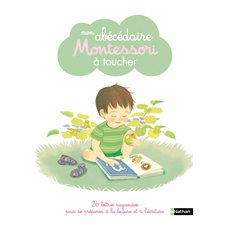 Mon abécédaire Montessori à toucher : 26 lettres rugueuses pour se préparer à la lecture et à l'écriture