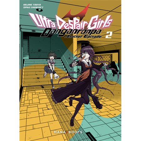 Danganronpa ultra despair girls T.02 : Another episode : Manga ADO