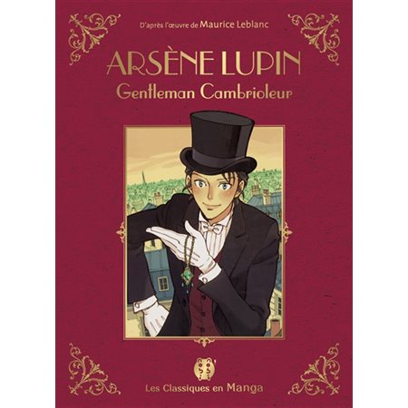 Arsène Lupin, gentleman-cambrioleur :  Les classiques en manga : JEU