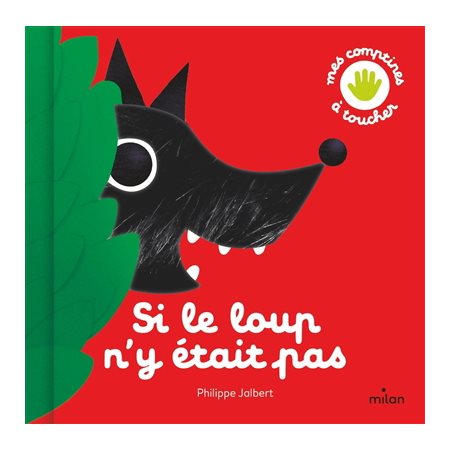 Si le loup n'y était pas