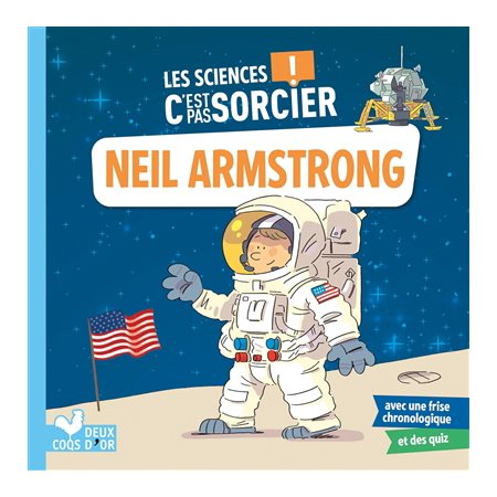 Les sciences c'est pas sorcier : Neil Armstrong