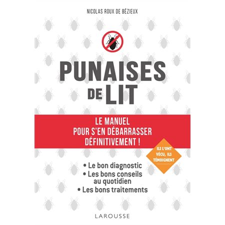 Punaises de lit : le manuel pour s'en débarrasser définitivement !