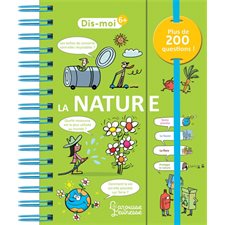 La nature : plus de 200 questions !