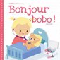 Bonjour bobo ! : Les bébé Loulous présentent