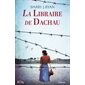 La libraire de Dachau