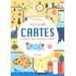 Fous de géo : cartes : comment lire et dessiner le monde