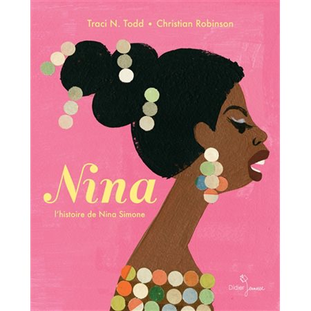 Nina : l'histoire de Nina Simone