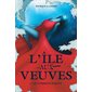 L'Île aux veuves T.01 : Le commencement : 15-17