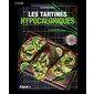 Les tartines hypocaloriques