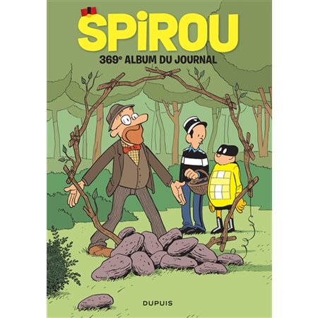 Recueil du journal de Spirou T.369. 16 septembre 2020-18 novembre 2020 : Bande dessinée