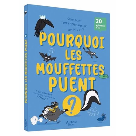 Pourquoi les mouffettes puent ?