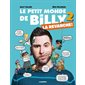 Le petit monde de Billy T.02 : La revanche ! : Bande dessinée