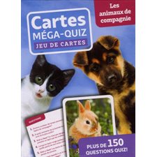 Cartes méga-quiz : Les animaux de compagnie : 6+