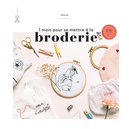 1 mois pour se mettre à la broderie