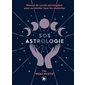 SOS astrologie : Manuel de survie astrologique pour surmonter tous les obstacles