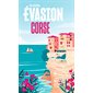 Corse : Guide évasion. Evasion en France
