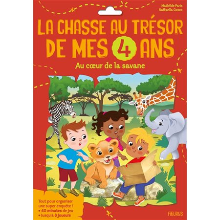 La chasse au trésor de mes 4 ans : Au coeur de la savane