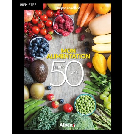 Mon alimentation après 50 ans