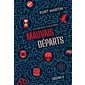 Mauvais départs : Un livre dont tu es le héros : 1 roman; 3 genres différents + de 30 scénarios à explorer