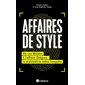 Affaires de style : Du cas Molière à l'affaire Grégory : La stylométrie mène l'enquête
