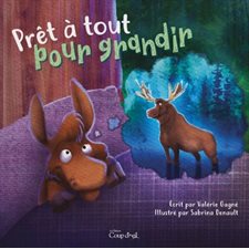 Prêt à tout pour grandir : Petites lectures