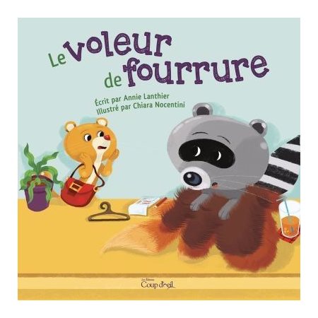 Le voleur de fourrure : Petites lectures : Couverture souple