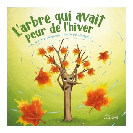 L'arbre qui avait peur de l'hiver : Couverture souple