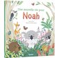 Une nouvelle vie pour Noah