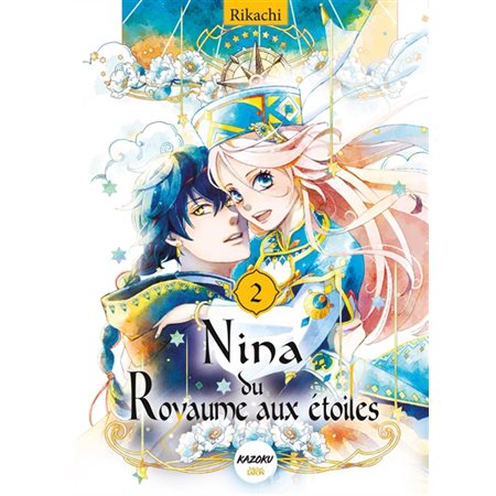 Nina du royaume aux étoiles T.02 : Manga : ADO