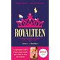 Royalteen T.01 : L'héritier