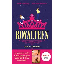 Royalteen T.01 : L'héritier