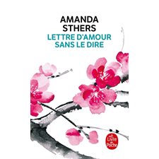 Lettre d'amour sans le dire (FP)