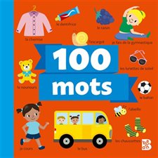 100 mots : Le monde autour de moi