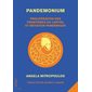 Pandemonium : Prolifération des frontières du capital et dérives pandémiques