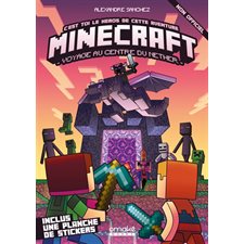 Minecraft : voyage au centre du Nether : c'est toi le héros de cette aventure