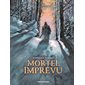 Mortel imprévu : Bande dessinée