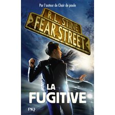 La fugitive : R.L. Stine fear street