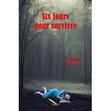 Six jours pour survivre