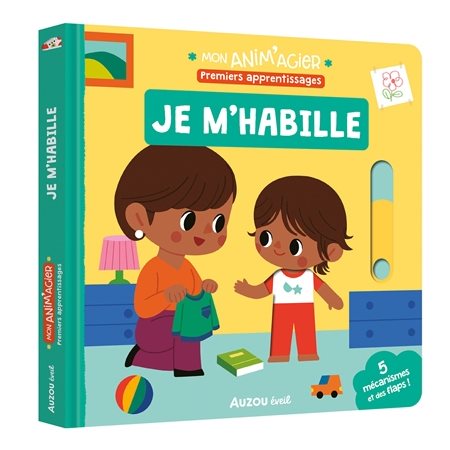 Je m''habille : Mon anim'agier