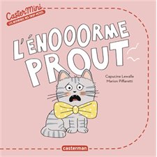 L'énooorme prout : Castermini : AVC