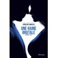 Évanescence T.01 : Une haine brutale