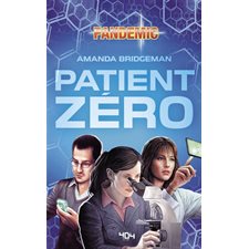 Pandemic : Patient zéro