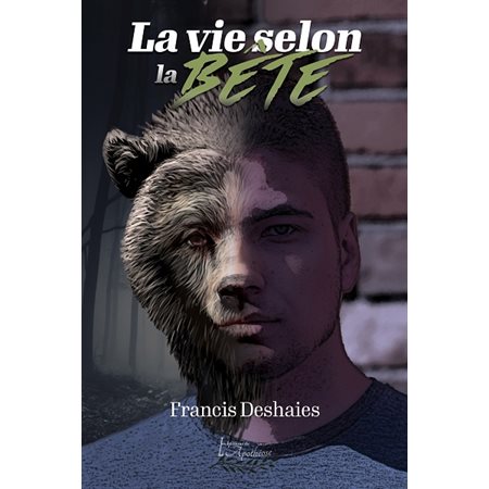 La vie selon la bête